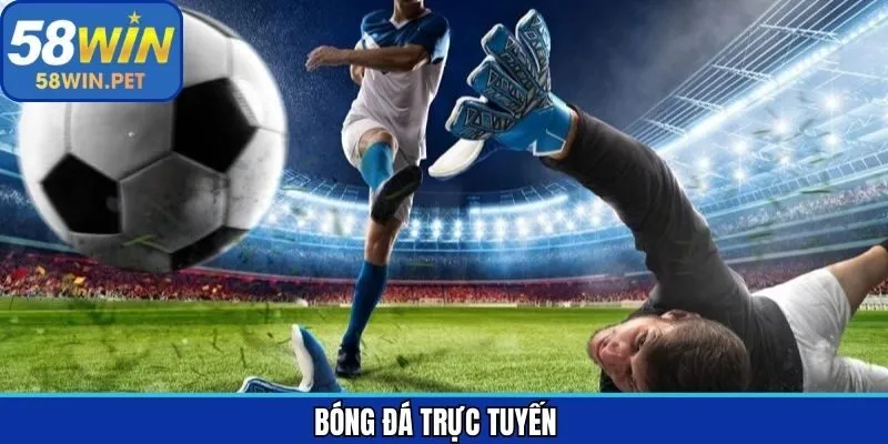 Bóng Đá Trực Tuyến - Theo Dõi Trận Đấu Đỉnh Cao, Kèo Hấp Dẫn