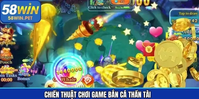 Chiến thuật chinh phục mục tiêu khủng trong Thần Tài