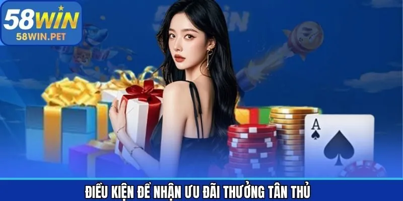 Điều kiện nhận thưởng tân thủ thành công